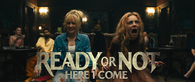 Ready Or Not 2: Here I Come